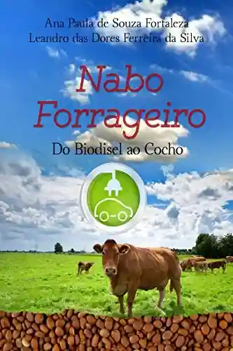 Livro PDF: Nabo forrageiro: do biodiesel ao cocho