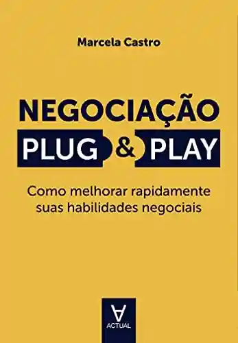 Capa do livro: Negociação Plug & Play - Ler Online pdf