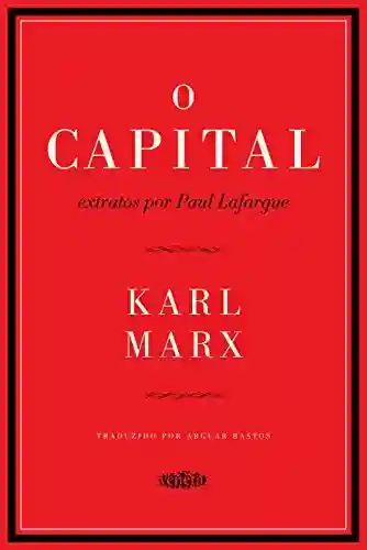 Livro PDF O capital: Extratos por Paul Lafargue
