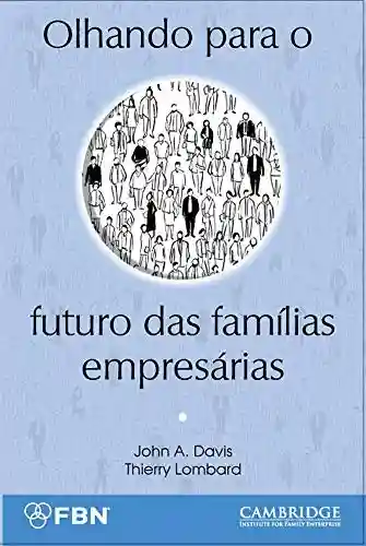 Livro PDF: Olhando para o futuro das famílias empresárias