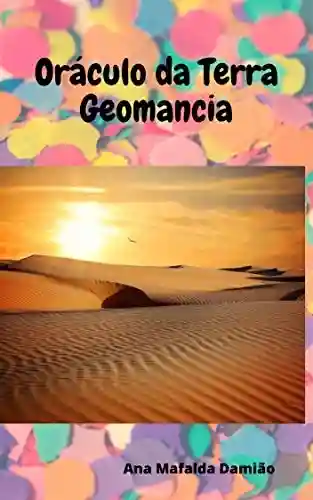 Livro PDF: Oráculo da Terra – Geomancia: Geomancia
