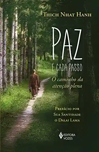 Livro PDF: Paz é cada passo: O caminho da atenção plena
