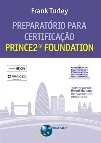 Livro PDF: Preparatório para Certificação PRINCE2® Foundation