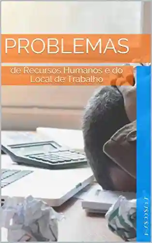 Livro PDF Problemas: de Recursos Humanos e do Local de Trabalho