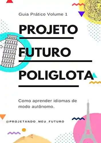 Livro PDF: Projeto Futuro Poliglota