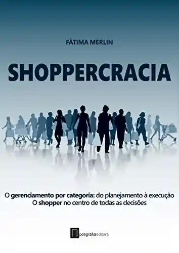 Livro PDF: Shoppercracia