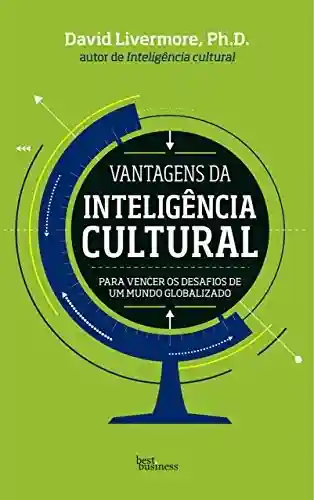 Livro PDF: Vantagens da inteligência cultural: Para vencer os desafios de um mundo globalizado