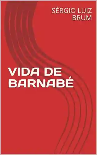 Livro PDF: VIDA DE BARNABÉ