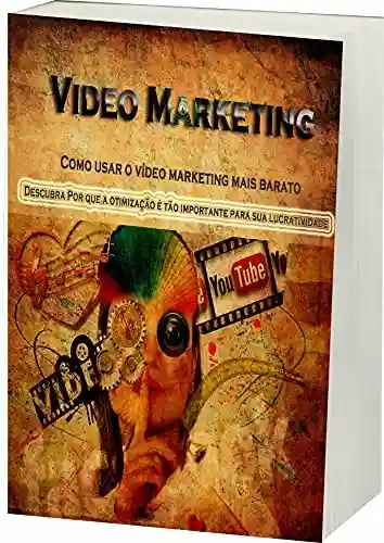 Livro PDF: Vídeo Marketing: Vídeos Marketing Mais Barato