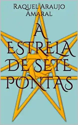 Livro PDF: A Estrela de Sete Pontas