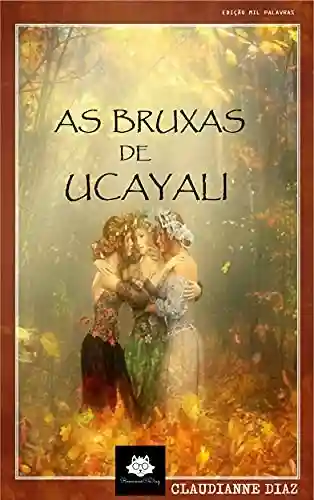Livro PDF As Bruxas de Ucayali