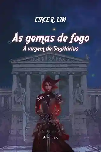 Capa do livro: As gemas de fogo: A virgem de Sagitárius - Ler Online pdf