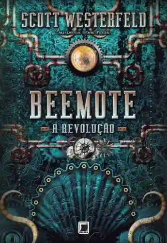 Livro PDF Beemote: a revolução – Leviatã – vol. 2