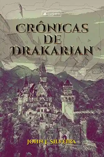 Livro PDF: Crônicas de Drakarian: Caos
