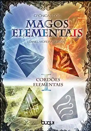 Livro PDF: Crônicas dos Magos Elementais: Cordoes Elementais