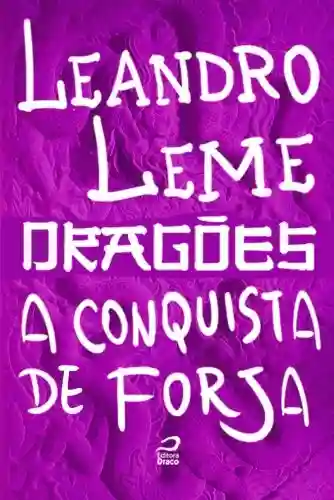 Livro PDF: Dragões – A Conquista de Forja