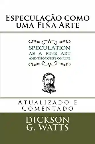 Livro PDF: Especulação como uma Fina Arte: Speculation as a Fine Art