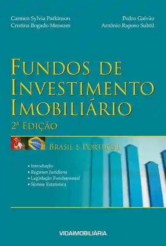 Livro PDF: Fundos de Investimento Imobiliário – Brasil e Portugal