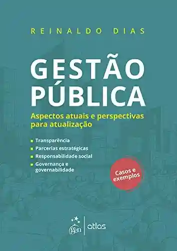 Livro PDF: Gestão pública: Aspectos aAtuais e perspectivas para atualização