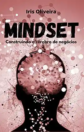 Livro PDF: Mindset: Construindo o cérebro de negócios