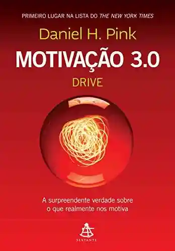 Livro PDF: Motivação 3.0 – Drive