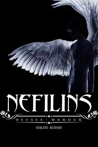 Livro PDF Nefilins Deuses: Marduk