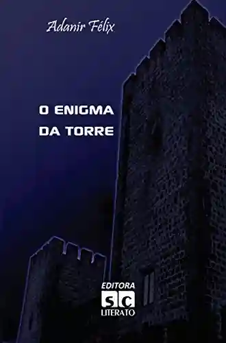 Livro PDF: O ENIGMA DA TORRE