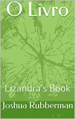 Livro PDF: O Livro: Lizandra’s Book