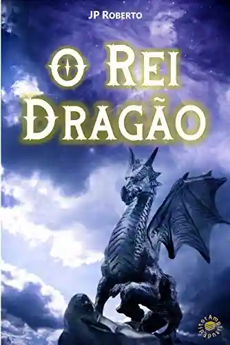 Livro PDF: O Rei Dragão