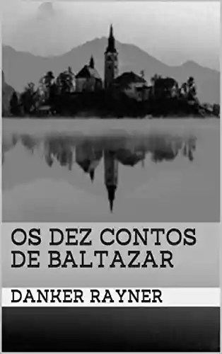 Livro PDF: Os Dez Contos de Baltazar
