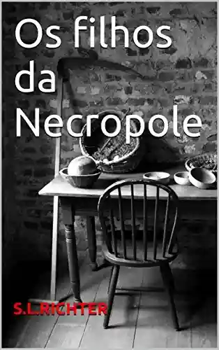 Livro PDF Os filhos da Necropole