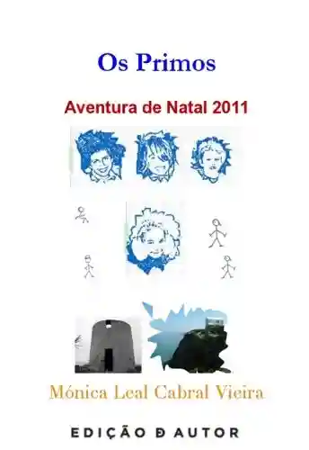 Livro PDF: Os Primos – Aventura de Natal 2011