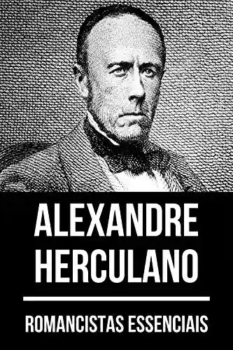 Livro PDF Romancistas Essenciais – Alexandre Herculano