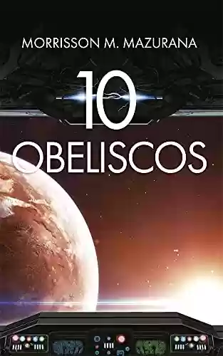 Capa do livro: 10 Obeliscos - Ler Online pdf