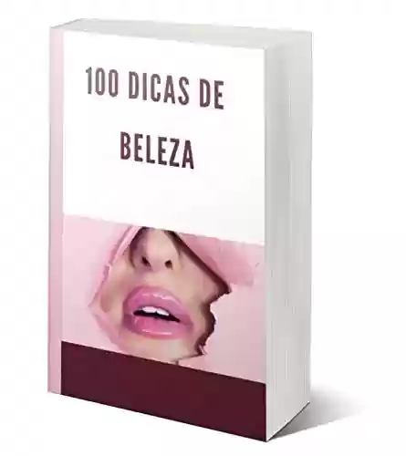 Livro PDF: 100 Dicas de Beleza