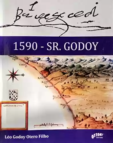 Capa do livro: 1590 - Sr .Godoy. - Ler Online pdf