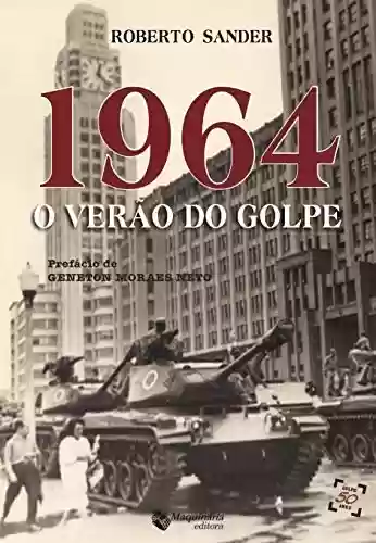 Livro PDF 1964 - O Verão do Golpe