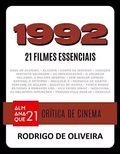 Capa do livro: 1992: 21 Filmes Essenciais - Ler Online pdf