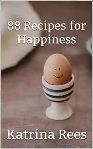 Livro PDF: 88 Recipes for Happiness (English Edition)