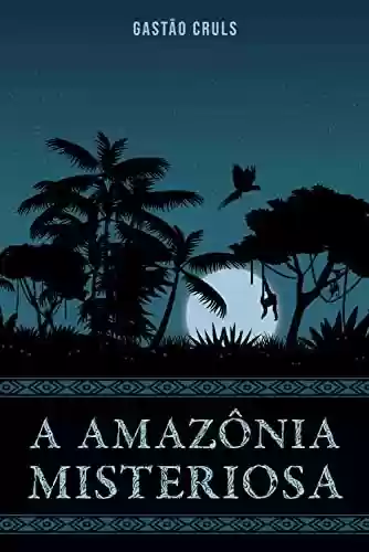 Livro PDF: A Amazônia Misteriosa