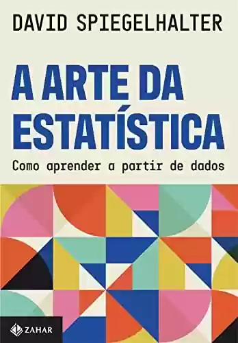 Livro PDF: A arte da estatística: Como aprender a partir de dados