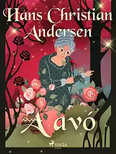 Livro PDF: A avó (Os Contos de Hans Christian Andersen)