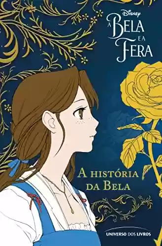Capa do livro: A Bela e a Fera em mangá: a história da Bela (Mangá A Bela e a Fera) - Ler Online pdf
