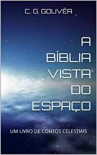 Livro PDF: A bíblia vista do espaço: Um livro de contos celestiais