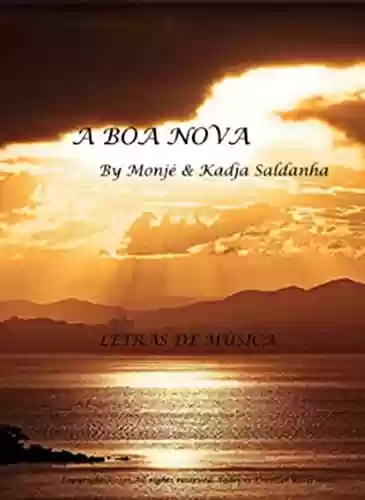 Livro PDF: A Boa Nova: Compendio de Letras Poesia Musical