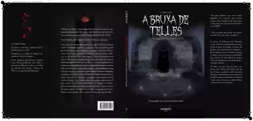 Capa do livro: A Bruxa de Telles - A lenda de Barbara dos Prazeres: Inspirado em uma história real - Ler Online pdf