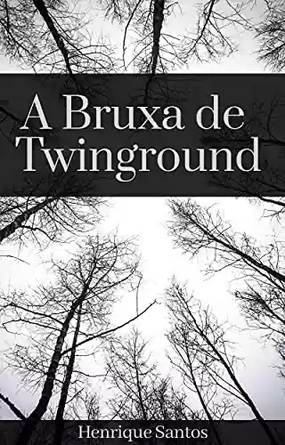 Livro PDF A Bruxa de Twinground