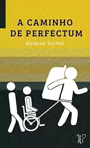 Livro PDF: A CAMINHO DE PERFECTUM