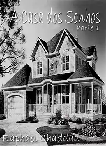 Capa do livro: A Casa dos Sonhos Parte 1 - Ler Online pdf