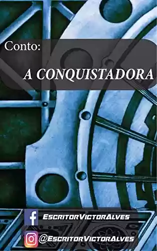 Livro PDF: A Conquistadora